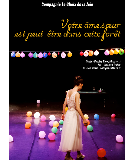 Affiche du spectacle Votre âme sœur est peut-être dans cette forêt