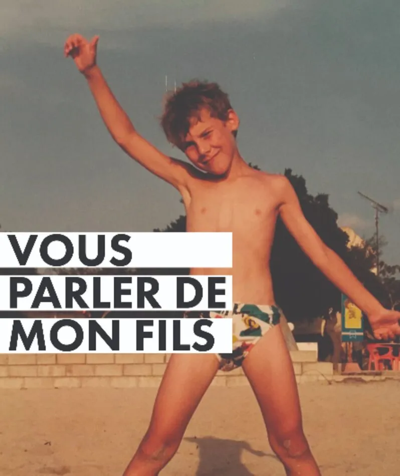Affiche  spectacle : Vous parler de mon fils