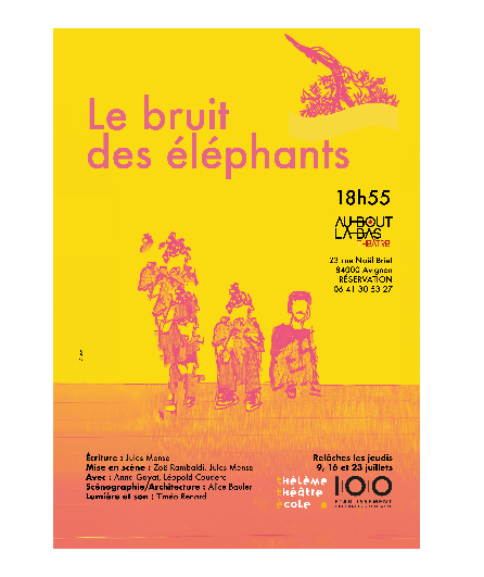 Affiche du spectacle Le bruit des éléphants