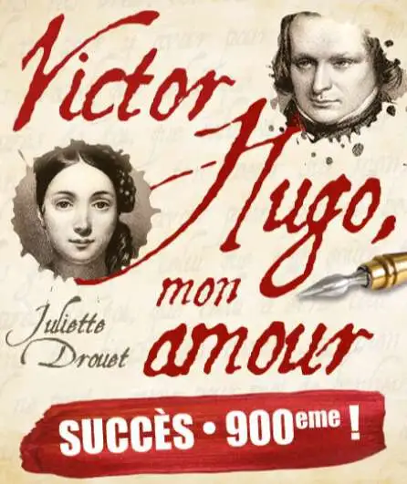 Affiche  spectacle : Victor Hugo, mon amour