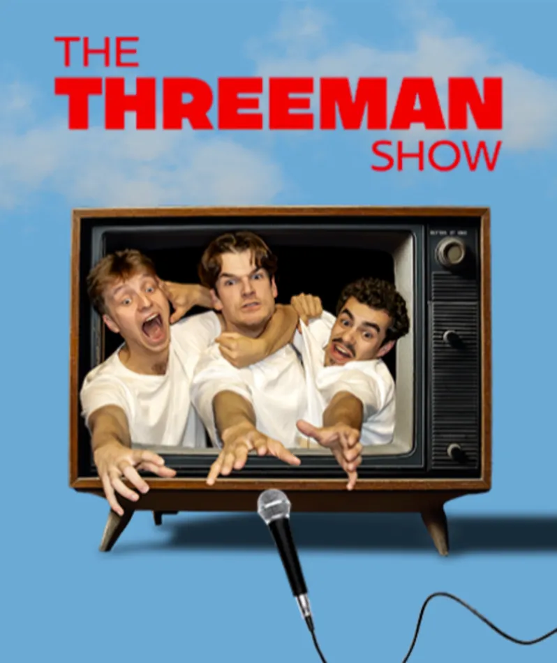 Affiche  spectacle : The Threeman Show