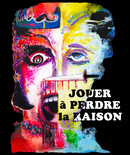 Affiche du spectacle Jouer à perdre la raison