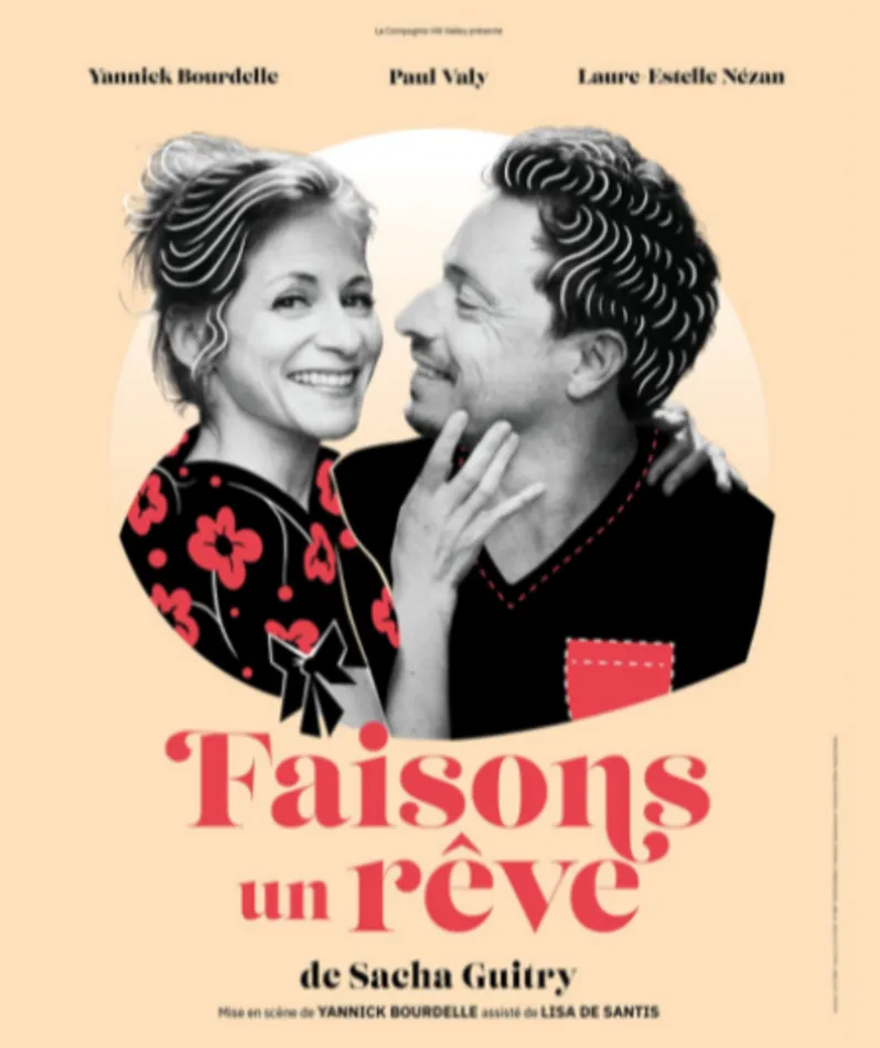 Affiche  spectacle : Faisons un rêve