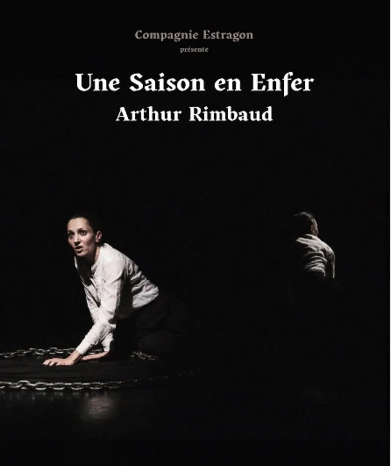 Affiche  spectacle : Une Saison en enfer