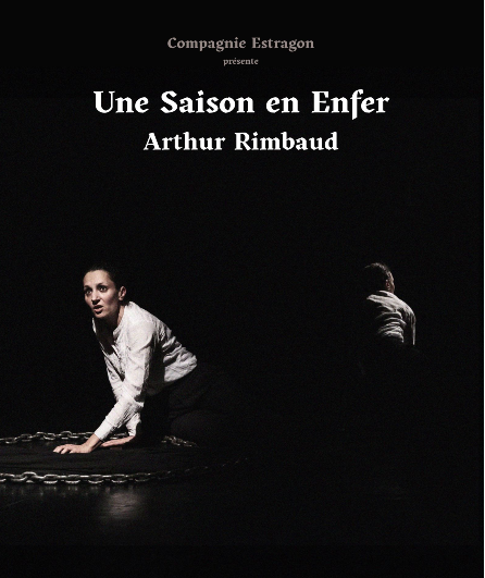 Affiche du spectacle Une Saison en enfer