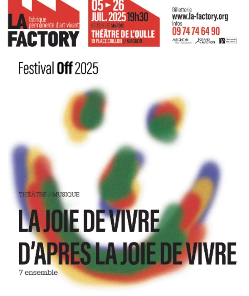 Affiche  spectacle : La Joie de vivre d’après la joie de vivre