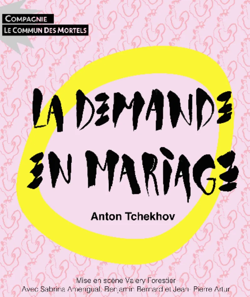 Affiche  spectacle : La demande en mariage