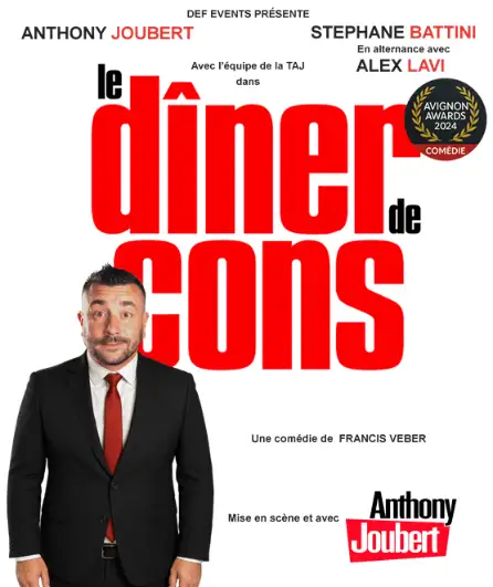 Affiche  spectacle : Le Dîner de cons (avec Anthony Joubert)