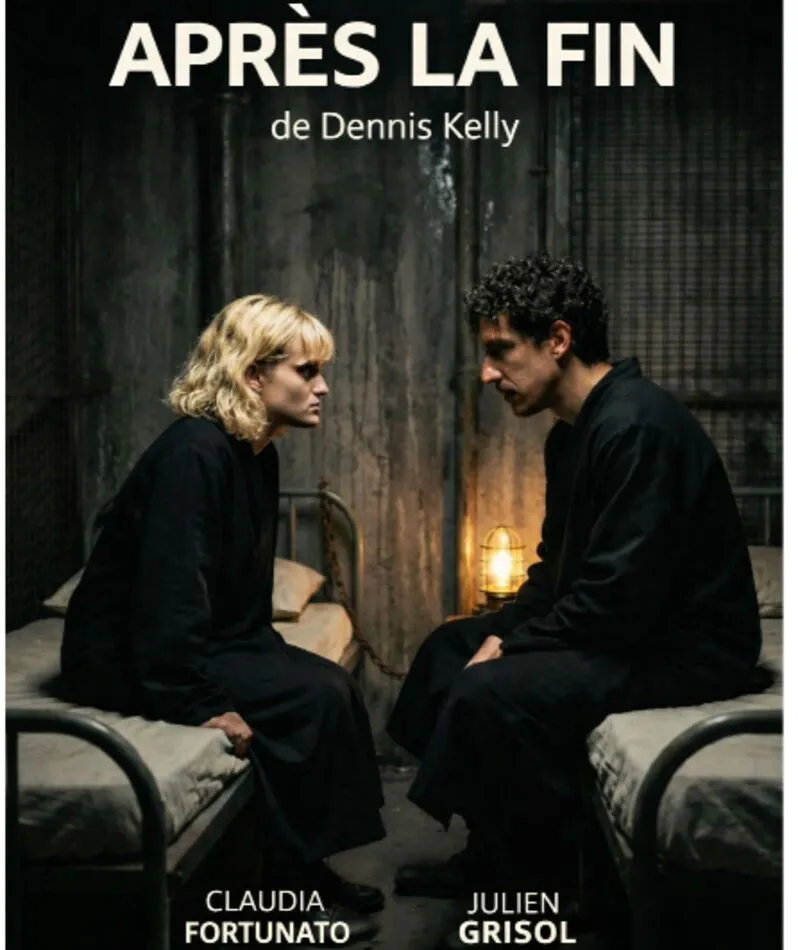 Affiche  spectacle : Après la fin