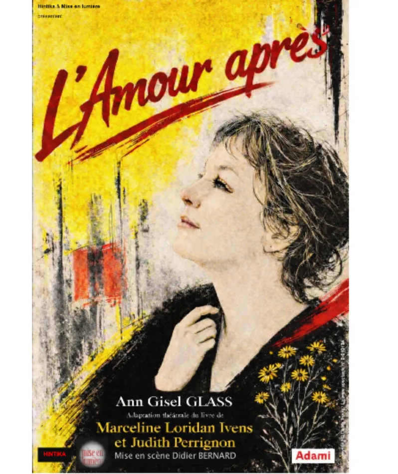 Affiche  spectacle : L'amour après