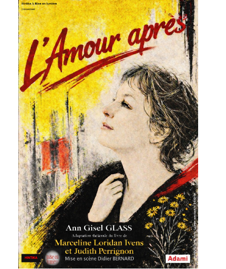 Affiche du spectacle L'amour après