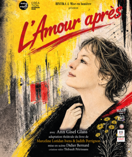 Affiche du spectacle L'amour après