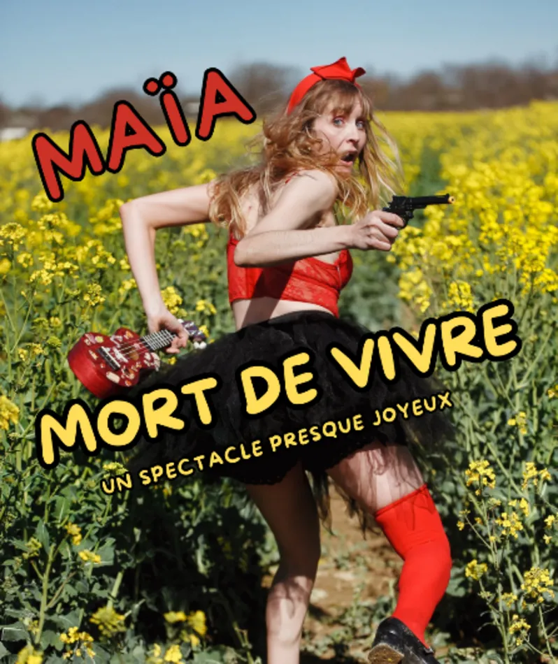 Affiche  spectacle : Mort de Vivre