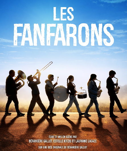 Affiche du spectacle Les Fanfarons