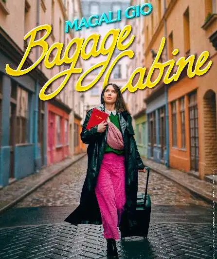 Affiche  spectacle : Bagage Cabine