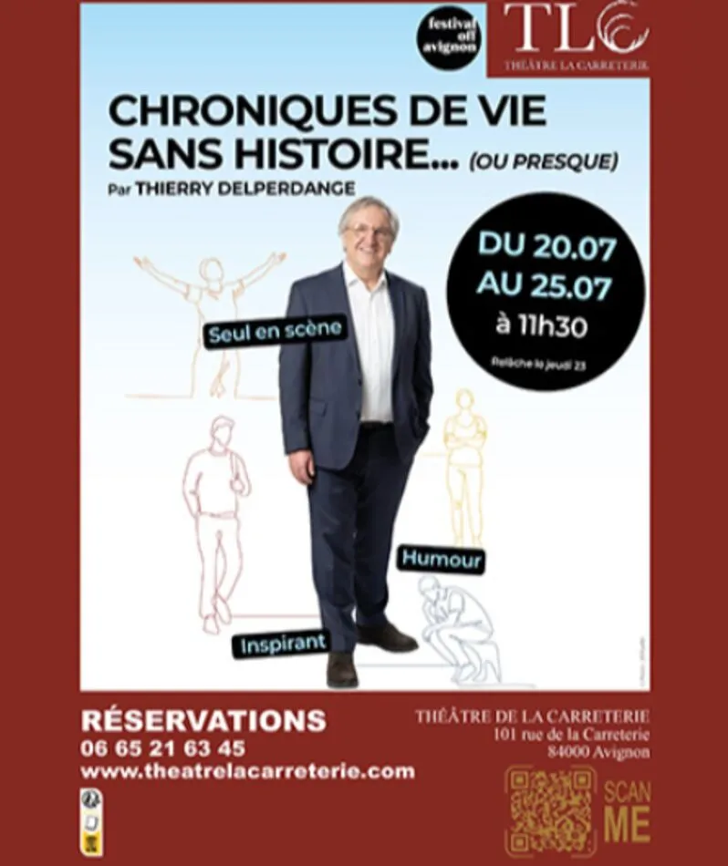 Affiche  spectacle : Chroniques de vie sans histoire (ou presque)