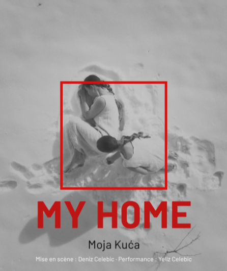 Affiche du spectacle My Home