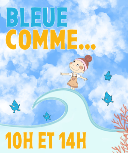 Affiche du spectacle Bleue comme ...