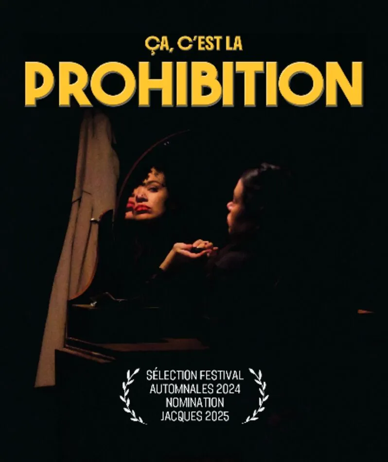 Affiche  spectacle : Ça, c'est la prohibition
