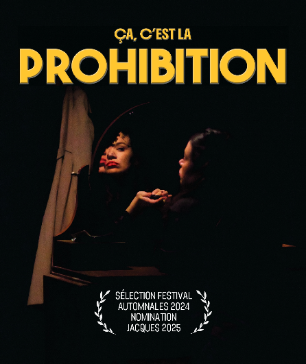 Affiche du spectacle Ça, c'est la prohibition