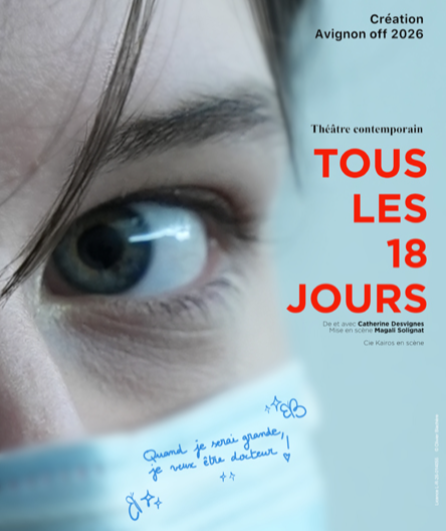 Affiche du spectacle Tous les 18 jours