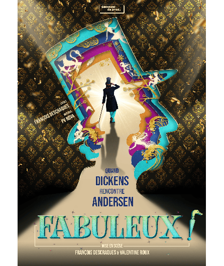 Affiche du spectacle Fabuleux!