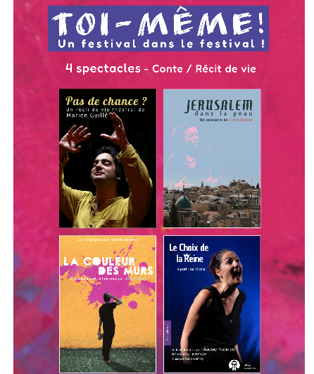 Affiche du spectacle Toi-même ! 4 spectacles récits de vie