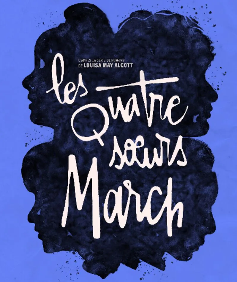 Affiche  spectacle : Les Quatre sœurs March
