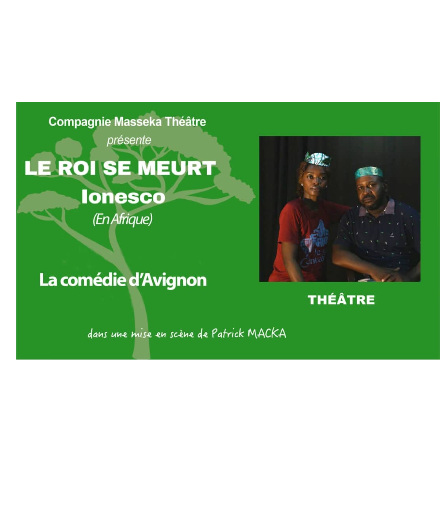 Affiche du spectacle Le roi se meurt (en Afrique)