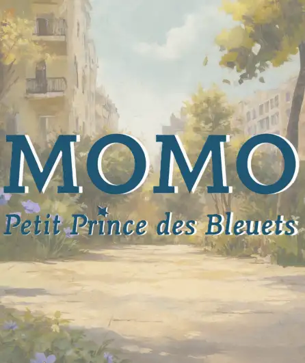Affiche  spectacle : Momo, Petit Prince des Bleuets