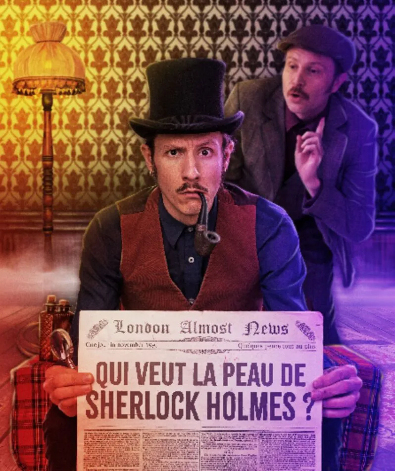 Affiche  spectacle : Qui veut la peau de Sherlock Holmes ?