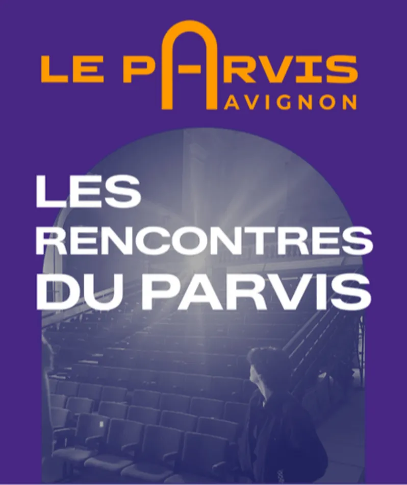 Affiche  spectacle : Les Rencontres du Parvis