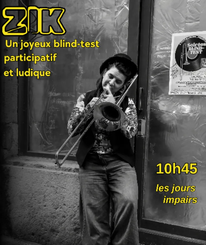 Affiche  spectacle : Zik, un joyeux blind-test participatif et ludique