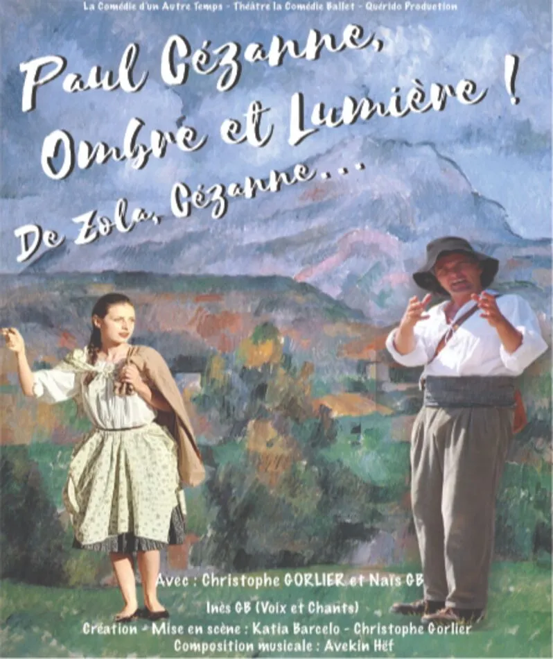 Affiche  spectacle : Paul Cézanne, Ombre et Lumière !