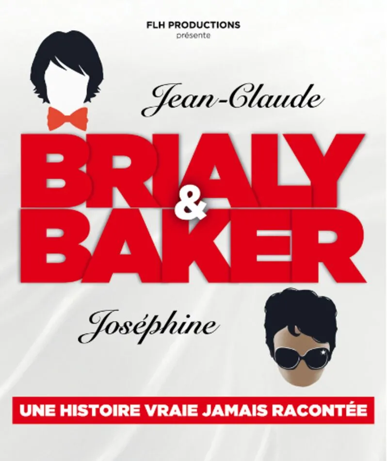 Affiche  spectacle : Brialy Baker : Jean Claude et Joséphine