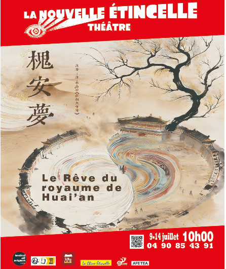 Affiche du spectacle Le Rêve du royaume de Huai’an