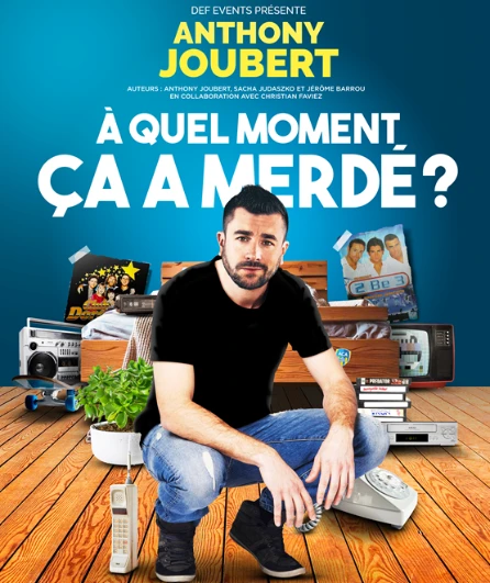 Affiche  spectacle : A quel moment ça a merdé ?