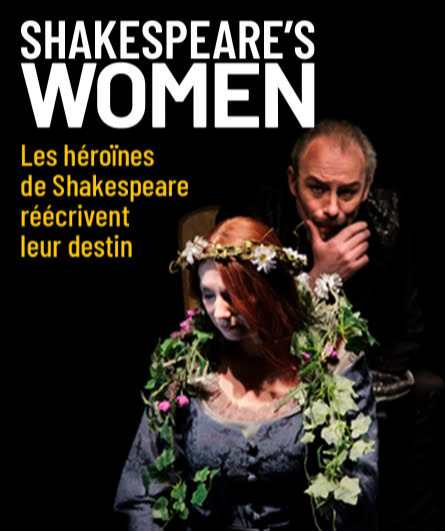Affiche du spectacle Shakespeare's Women
