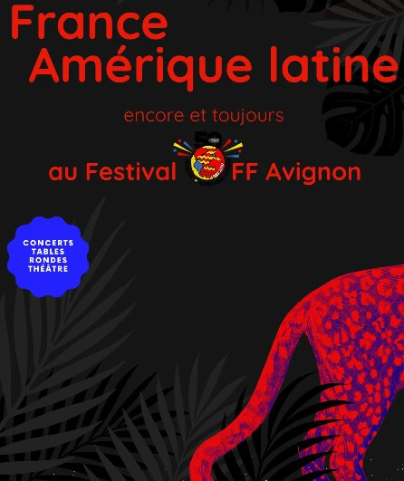 Affiche  spectacle : France Amérique Latine et Palestine