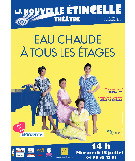 Affiche du spectacle Eau chaude à tous les étages