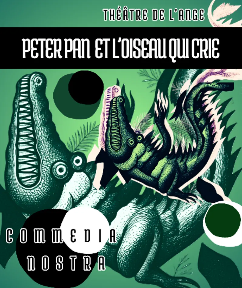 Affiche  spectacle : Peter Pan et l'Oiseau qui crie
