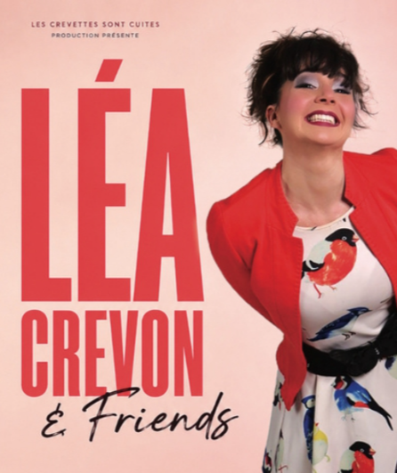 Affiche du spectacle Léa Crevon and Friends