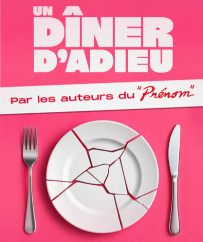 Affiche  spectacle : Un diner d'adieu