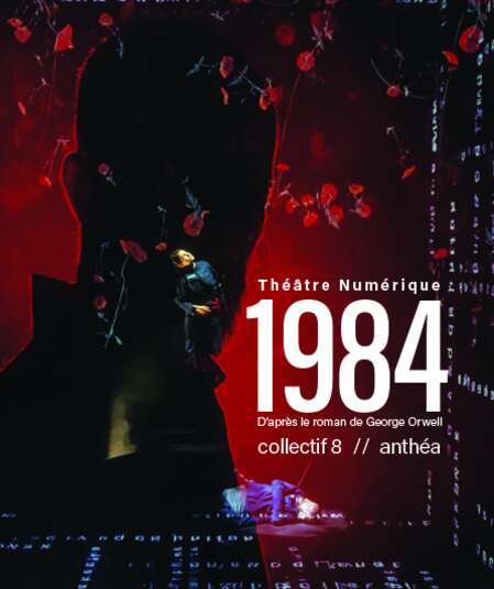 Affiche du spectacle : 1984