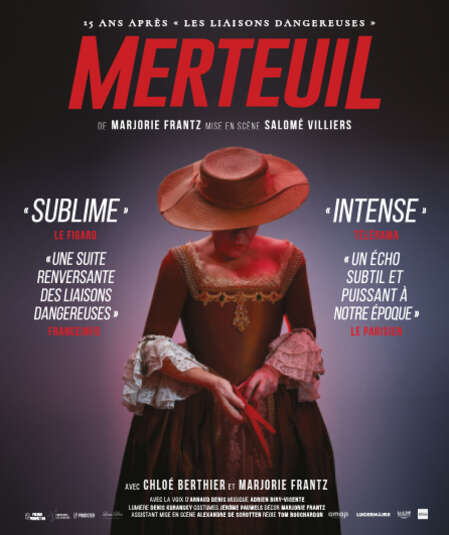 Affiche du spectacle : Merteuil