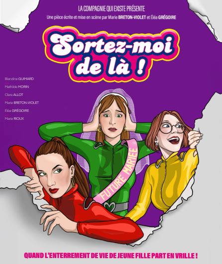 Affiche du spectacle Sortez-moi de là !!