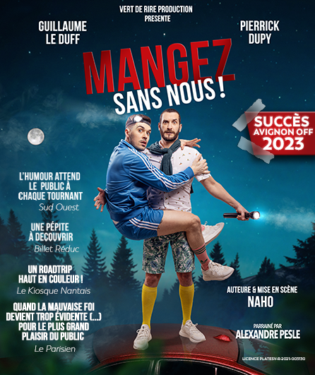 Affiche du spectacle Mangez sans nous!