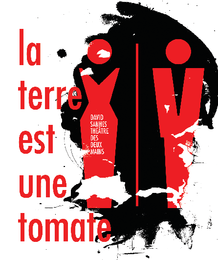 Affiche du spectacle La Terre est une Tomate