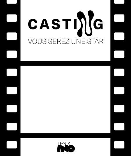 Affiche du spectacle : Casting