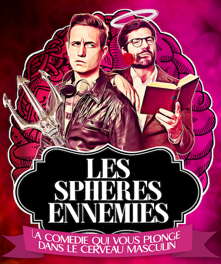 Affiche du spectacle Les Sphères Ennemies